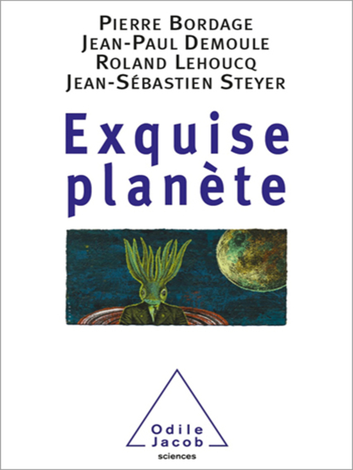 Title details for Exquise planète by Pierre Bordage - Available